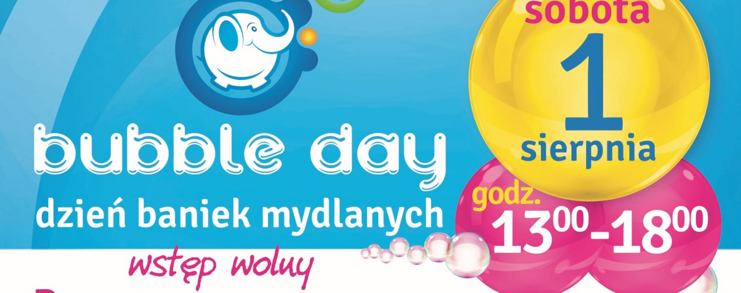 W sobotę dzień z bańkami mydlanymi